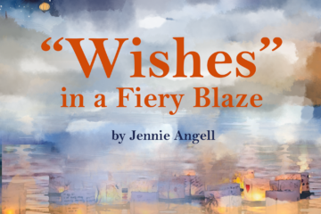 Wishes, in a Fiery Blaze, inspired by lanterns.